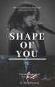 » Shape Of You | #michaeng by cforchaeyoung