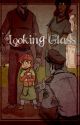 Looking Glass by AngelKrickis