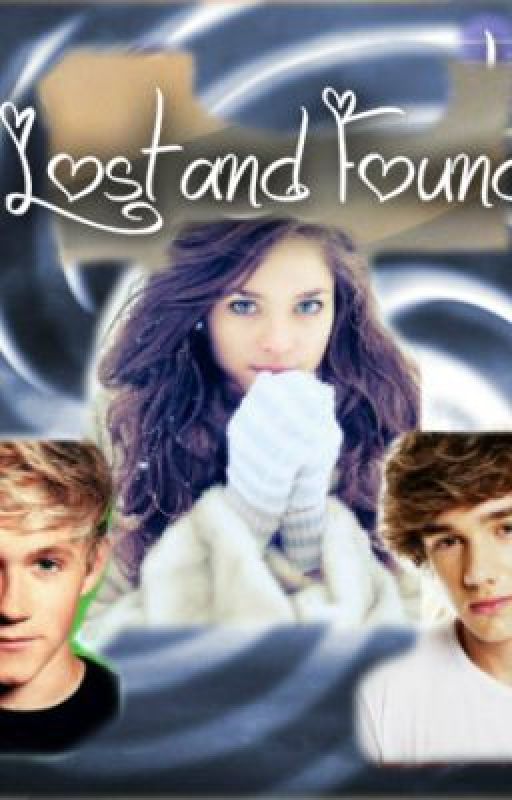 Lost and Found [a Niall Horan fan fic] by CreativeTragedy