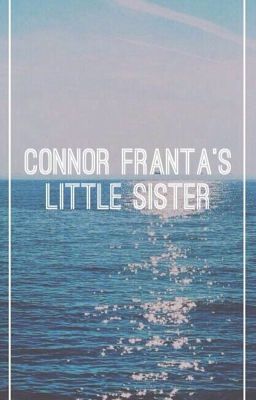 Connor Franta's Little Sister cover