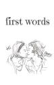 first words ; larry au by tomlinsuper