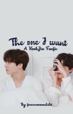 The One I Want cover