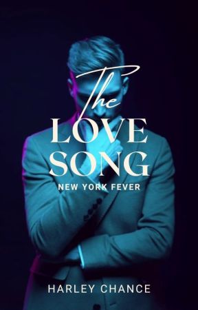 [Terminée] The Love Song : New York Fever by Hailey_Chance_auteur