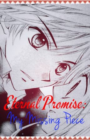 Eternal Promise: My Missing Piece (Tsubasa x Manabe FanFic) by ErzaSaberIchinose