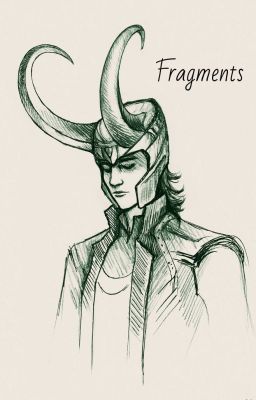 Loki x reader || Fragments cover