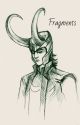 Loki x reader || Fragments by ZiniaBlack