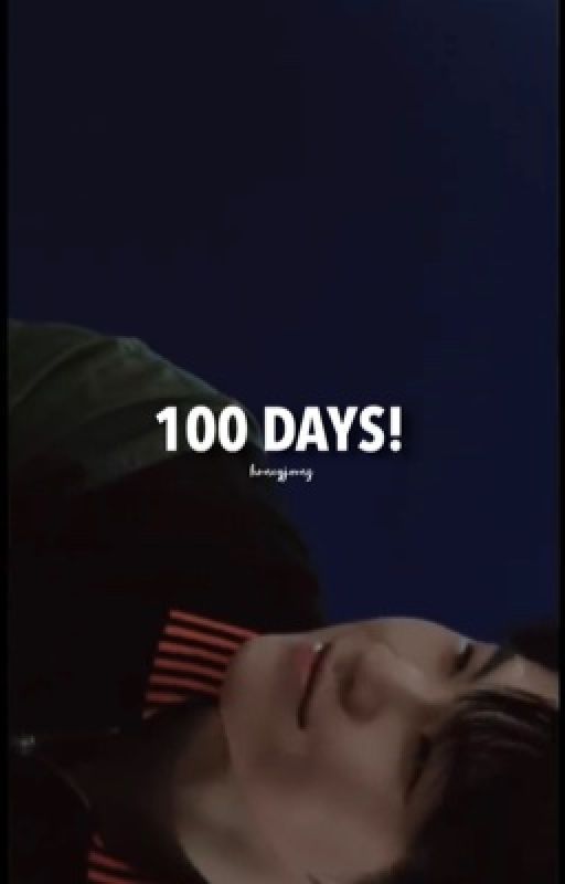 100 DAYS | sunhak  by HONEYJOONZ