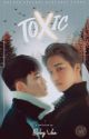 TOXIC (KAISOO) (END) by Veebeby_