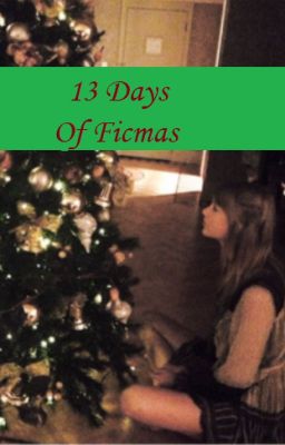 13 Days Of Ficmas cover