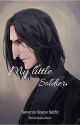 My Little Soldier (Professor Snape x student fanfic) by Illiterateauthor