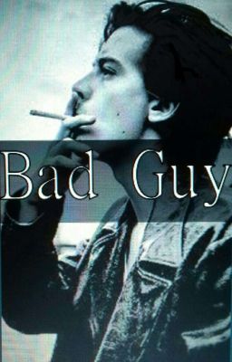 Bad Guy  // Jughead Jones cover