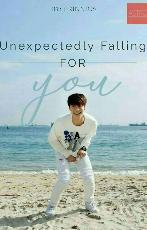 UNEXPECTEDLY FALLING FOR YOU ▶ Moonbin [✓] by Erinnics