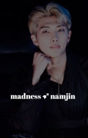 madness || namjin  by keehosluvr