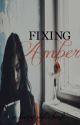 Fixing Amber (Harry Styles Love Story) by lttlmspink