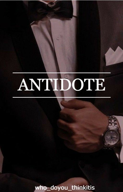 Antidote [18 ] by who_doyou_thinkitis