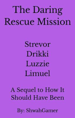 The Daring Rescue Mission cover