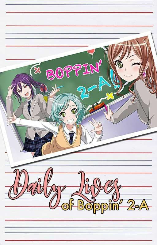 Daily Lives of Boppin' 2-A || BanG Dream! by FlyingBowl51