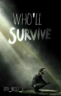 Who'll Survive? (The Vamps, One Direction, Union J, The Wanted FanFiction) cover