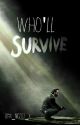 Who'll Survive? (The Vamps, One Direction, Union J, The Wanted FanFiction) by x_Nicol3_x