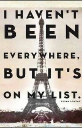 I Haven'T Been Everywhere, But Its On My List by _unknown_writer