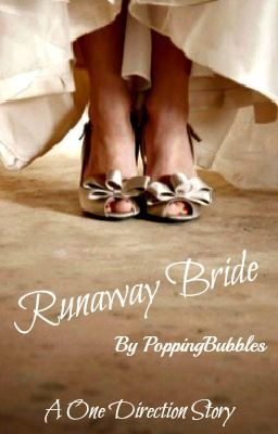 Runaway Bride :One Direction Story cover