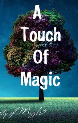 A Touch Of Magic (Unedited) cover