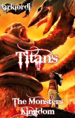 TITANS 2: The Monsters Kingdom (Moana / Kong - Disney Moana / Monsterverse) cover