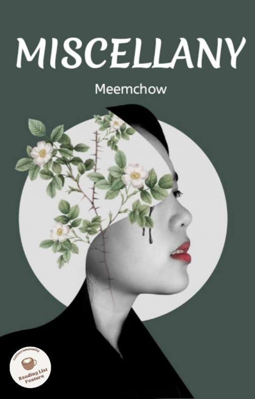 Miscellany by Meemchow