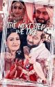 The Next Step We Take (COMPLETED) ✔✔ by ShivikaOnly