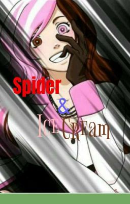 Spider & Ice cream |yandere neo X reader| cover