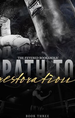 Path To Restoration (Fighter's Den, #3) cover