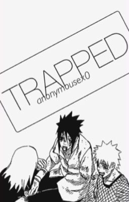 trapped  ➳ naruto | ✔️ cover