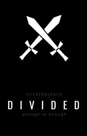 Divided || A Hetalia Fanfic by tricethecharm