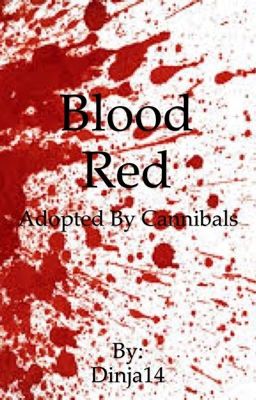 Blood Red (Adopted by Cannibals) cover