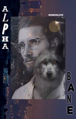 ALPHA BANE [EDITING] cover