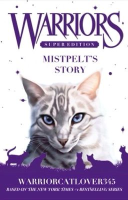 Warriors Super Edition: Mistpelt's Story cover