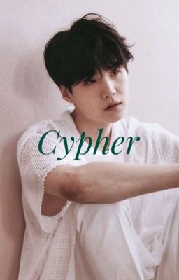 Cypher {Suga X Reader} cover