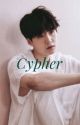 Cypher {Suga X Reader} by meatmoon