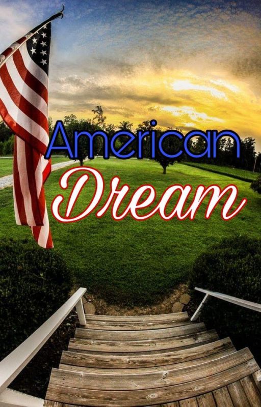 American Dream by AndiH20