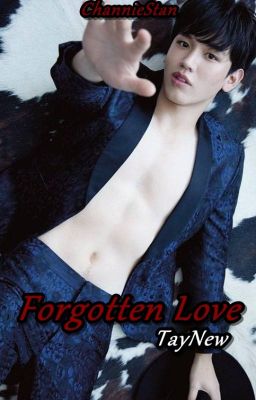 Forgotten Love [TayNew] cover