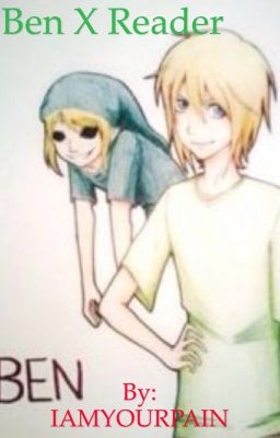 Ben Drowned x Reader ((UNDER EDITING)) cover