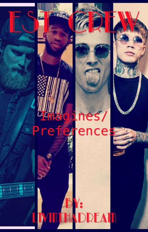 Est crew imagines/preferences  by livinthadream