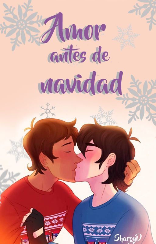 Amor antes de navidad || One-Shot by ShargyD