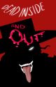 Dead Inside and Out (Alucard x Reader) by Katjaface