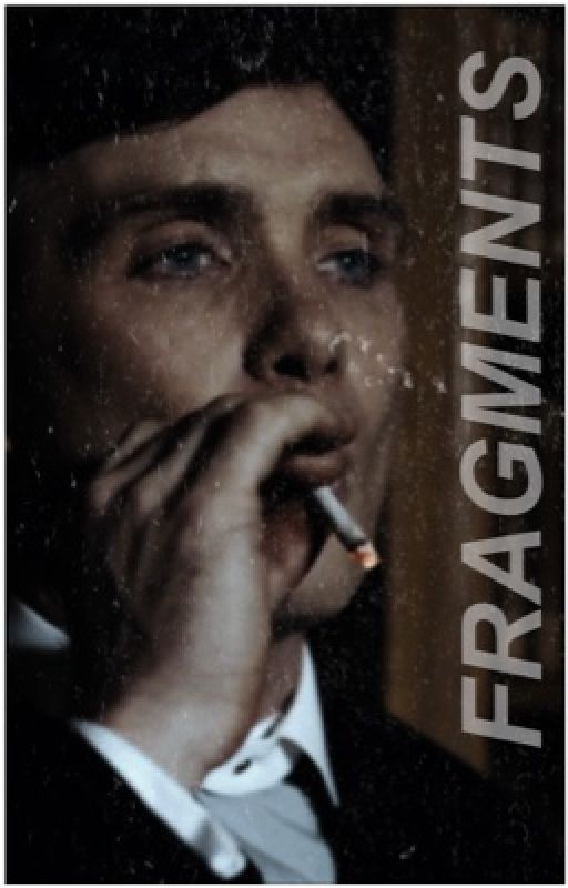 fragments → tommy shelby  by desolattte