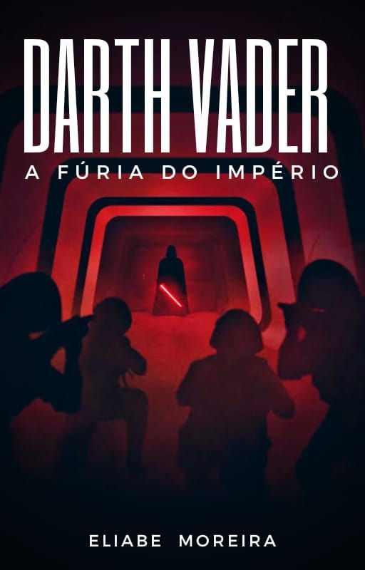 Darth Vader - A fúria do Império by eliabe-moreira