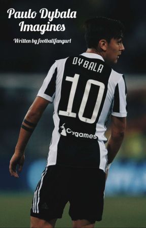 Paulo Dybala imagines by footballfangurl