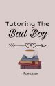 Tutoring the Bad Boy (Completed) by funfusion