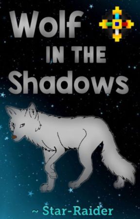 Wolf in the Shadows (Short MCSM Fanfiction) by Star-Raider