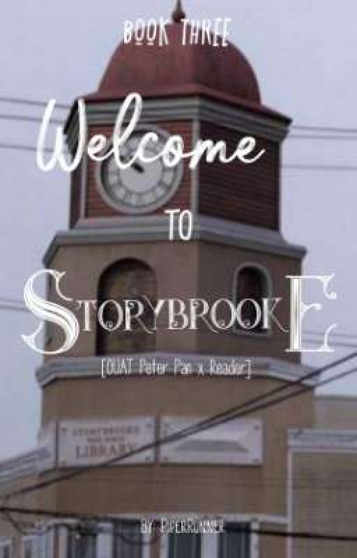 Welcome To Storybrooke ✓ [OUAT Peter Pan x Reader] by PiperRunner